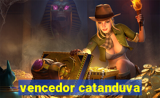 vencedor catanduva